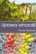 Uprawa win... - Roman Myśliwiec -  books in polish 