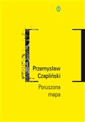 Polska książka : Poruszona ... - Przemysław Czapliński