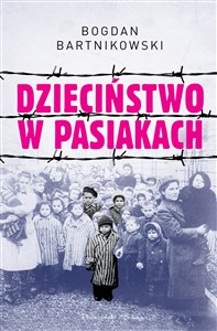 Picture of Dzieciństwo w pasiakach