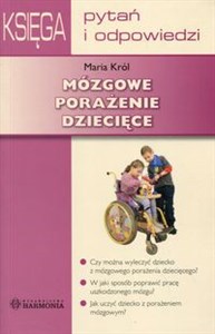 Obrazek Mózgowe porażenie dziecięce Księga pytań i odpowiedzi