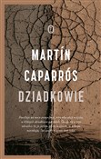 Dziadkowie... - Martin Caparros -  books in polish 