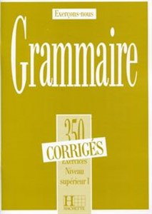 Picture of Grammaire 350 Exercices Odpowiedzi Poziom średniozaawansowany