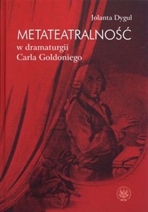 Picture of Metateatralność w dramaturgii Carla Goldoniego