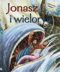 Picture of Jonasz i wieloryb Opowieści biblijne
