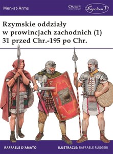 Obrazek Rzymskie oddziały w prowincjach zachodnich (1) 31 przed Chr.-195 po Chr.