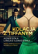 Kolacja z ... - Agnieszka Lingas-Łoniewska - Ksiegarnia w UK