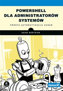 Picture of PowerShell dla administratorów systemów Prosta automatyzacja zadań