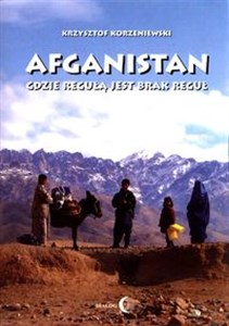Picture of Afganistan gdzie regułą jest brak reguł