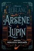 Arsene Lup... - Maurice Leblanc -  Polish Bookstore 