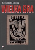 Wielka gra... - Aleksander Kamiński -  Polish Bookstore 