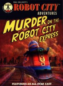 Picture of Robot City Murder On The Robot City Express