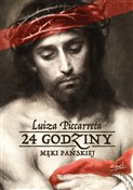 Polska książka : 24 godziny... - Luiza Piccarreta