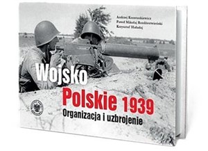 Picture of Wojsko Polskie 1939. Organizacja i uzbrojenie w.2