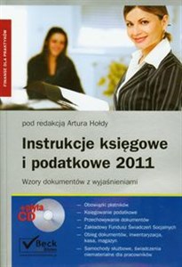 Picture of Instrukcje księgowe i podatkowe 2011 + CD Wzory dokumentów z wyjasnieniami