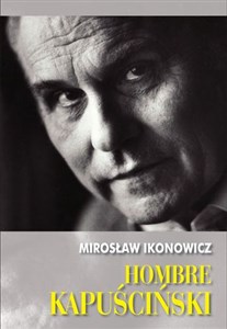 Picture of Hombre Kapuściński
