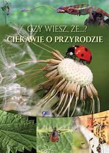 Picture of Czy wiesz, że...? Ciekawie o przyrodzie