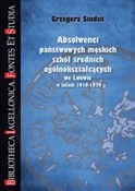 Absolwenci... - Grzegorz Siudut -  Polish Bookstore 