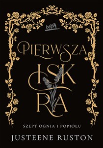 Picture of Pierwsza iskra. Seria Szept ognia i popiołu