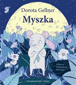Myszka - Dorota Gellner -  Książka z wysyłką do UK