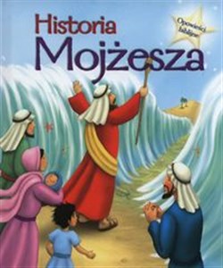 Picture of Historia Mojżesza Opowieści biblijne