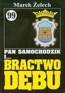 Picture of Pan Samochodzik i Bractwo Dębu 99