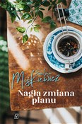 Nagła zmia... - Ewelina Miśkiewicz -  books from Poland