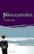 Książka : Nieczystoś... - Philippe Djian