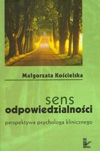 Picture of Sens odpowiedzialności perspektywa psychologa klinicznego