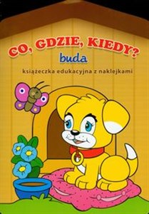 Picture of Co gdzie kiedy Buda Książeczka edukacyjna z naklejkami