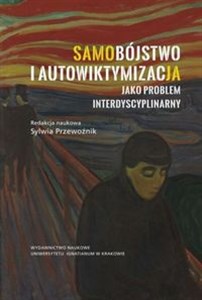 Obrazek Samobójstwo i autowiktymizacja jako problem interdyscyplinarny