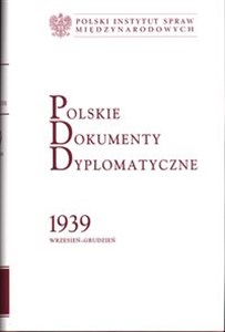 Picture of Polskie Dokumenty Dyplomatyczne 1939 wrzesień-grudzień