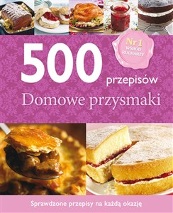 Picture of 500 przepisów Domowe przysmaki