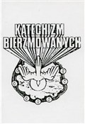 Katechizm ... - Opracowanie Zbiorowe -  Polish Bookstore 
