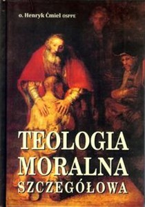 Picture of Teologia moralna szczegółowa