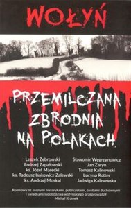 Picture of Wołyń Przemilczana zbrodnia na Polakach