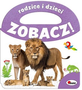 Obrazek Zobacz Rodzice i dzieci