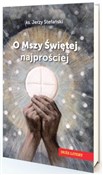 polish book : O Mszy Świ... - Jerzy Stefański