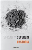 Dystopia - Vincent V. Severski -  books in polish 