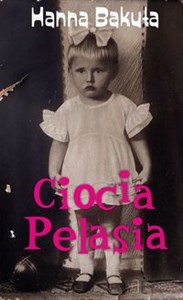 Picture of Ciocia Pelasia