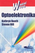 Optoelektr... - Kathryn Booth, Steven Hill -  foreign books in polish 