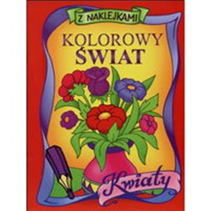 Obrazek Kolorowy świat Kwiaty Naklejki