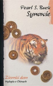 Picture of Synowie. Ziemski dom. Trylogia chińska