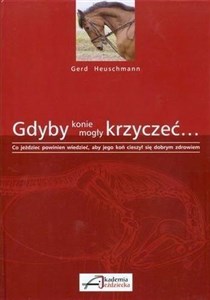 Obrazek Gdyby konie mogły krzyczeć...