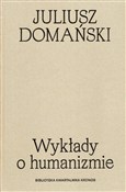Wykłady o ... - Juliusz Domański -  books from Poland