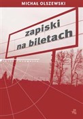 Zapiski na... - Michał Olszewski -  Książka z wysyłką do UK