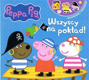 Picture of Peppa Pig. Wszyscy na pokład!