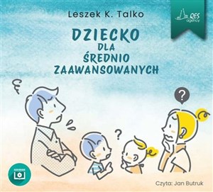 Obrazek [Audiobook] Dziecko dla średnio zaawansowanych (książka audio)