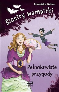 Picture of Siostry wampirki Pełnokrwiste przygody