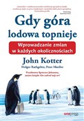 Książka : Gdy góra l... - John Kotter, Holger Rathgeber, Peter Mueller, Spenser Johnson