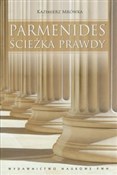 Parmenides... - Kazimierz Mrówka -  Polish Bookstore 